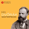 111 Dvorák Masterpieces