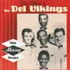 The Best of the Del Vikings album lyrics, reviews, download