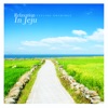 Relaxation In Jeju - Single