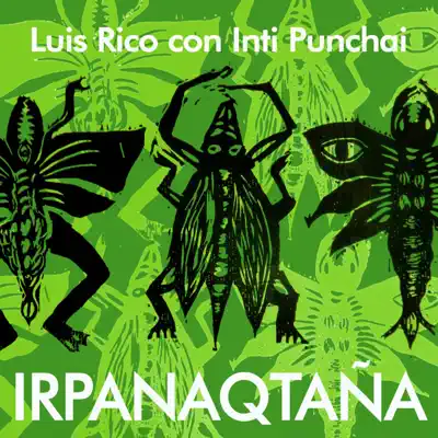 Irpanaqtaña - Luis Rico