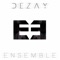 Ensemble (Radio Edit) - Dezay lyrics