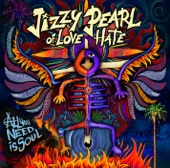 Jizzy Pearl - YOU'RE GONNA MISS ME WHEN I'M GONE