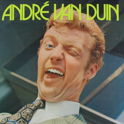 André Van Duin - Andre van Duin