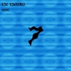 Esc Escuro - EP