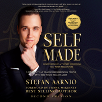 Stefan Aarnio - Self Made: Confessions of a Twenty Something Self Made Millionaire: 5 Secrets That Transform Ordinary People into Self Made Millionaires (Unabridged) artwork