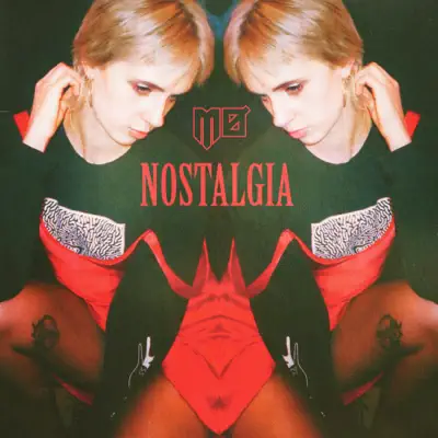 Nostalgia (Single Version) - Single - Mø