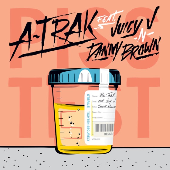 Cover artwork for Piss Test (feat. Juicy J & Danny Brown)