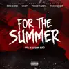 For the Summer - Single album lyrics, reviews, download