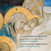 Alessandro Scarlatti: Responsories for Holy Week - Holy Saturday artwork