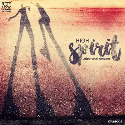 High Spirit - Single - Anderson Soares