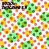Shocking EP album lyrics, reviews, download
