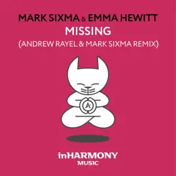 Missing (Andrew Rayel & Mark Sixma Remix) - Single - Emma Hewitt Missing (Andrew Rayel & Mark Sixma Remix) - Single - Emma Hewitt
