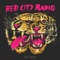 SkyTigers - Red City Radio lyrics