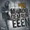 Dem Run Eeen - Single album lyrics, reviews, download