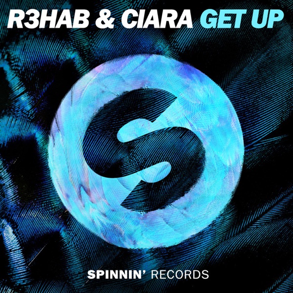 Get Up - Single - R3HAB & Ciara