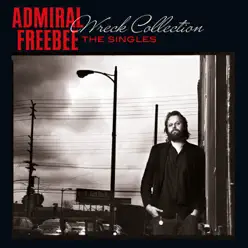 Wreck Collection - The Singles - Admiral Freebee