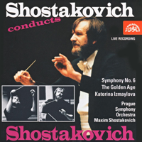 Jiří Bárta, Maxim Shostakovich & Prague Symphony Orchestra - Shostakovich: Symphony No. 6 - Suite from The Golden Age & Suite from Katerina Izmaylova (Live) artwork