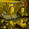 The Rugged Old Right Cross album lyrics, reviews, download