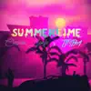 Summertime Magic (feat. Timba) - Single album lyrics, reviews, download