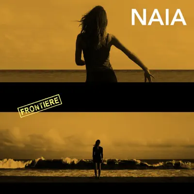 Frontière - Single - Naia