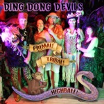 Ding Dong Devils - Sheena's Got a Coconut Bra