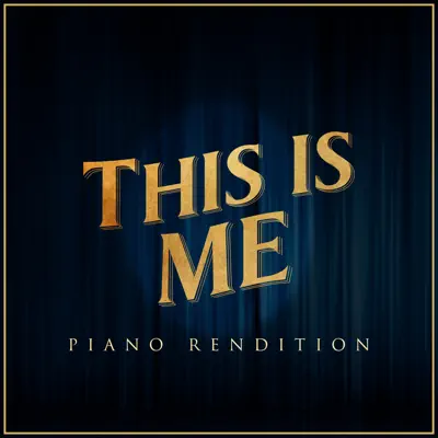 This Is Me (Piano Rendition) - Single - The Blue Notes