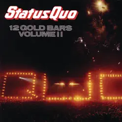12 Gold Bars, Vol. II (Remastered) - Status Quo