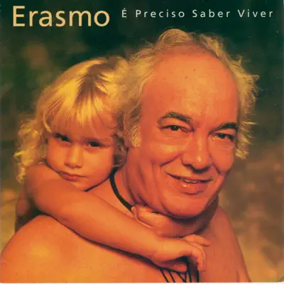 É Preciso Saber Viver - Erasmo Carlos