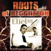 Roots Of Reggaeton: El Que Habla Con las Manos, 2004