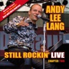 Still Rockin' Live - Chapter Two