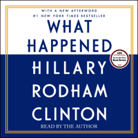 Hillary Rodham Clinton - What Happened (Unabridged) artwork