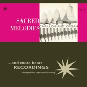 Carillon & Organ Sacred Melodies, Vol. 2 artwork