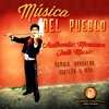 Música Del Pueblo: Authentic Mexican Folk Music + Cumbia, Ranchera, Norteña y Mas