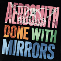Aerosmith - Done with Mirrors artwork