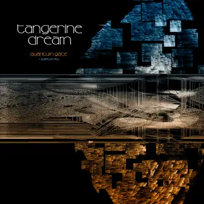 Quantum Gate / Quantum Key - Tangerine Dream