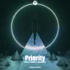 Stream & download Priority (feat. Grand Khai) - Single