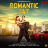 Romantic Jat - Single