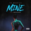 Mine (feat. Kevin Gates) - Single, 2018