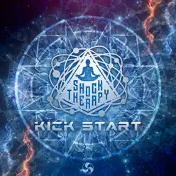 Kick Start - Single - Shock Therapy Kick Start - Single - Shock Therapy