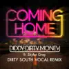 Stream & download Coming Home (Dirty South Vocal Remix) [feat. Skylar Grey] - Single