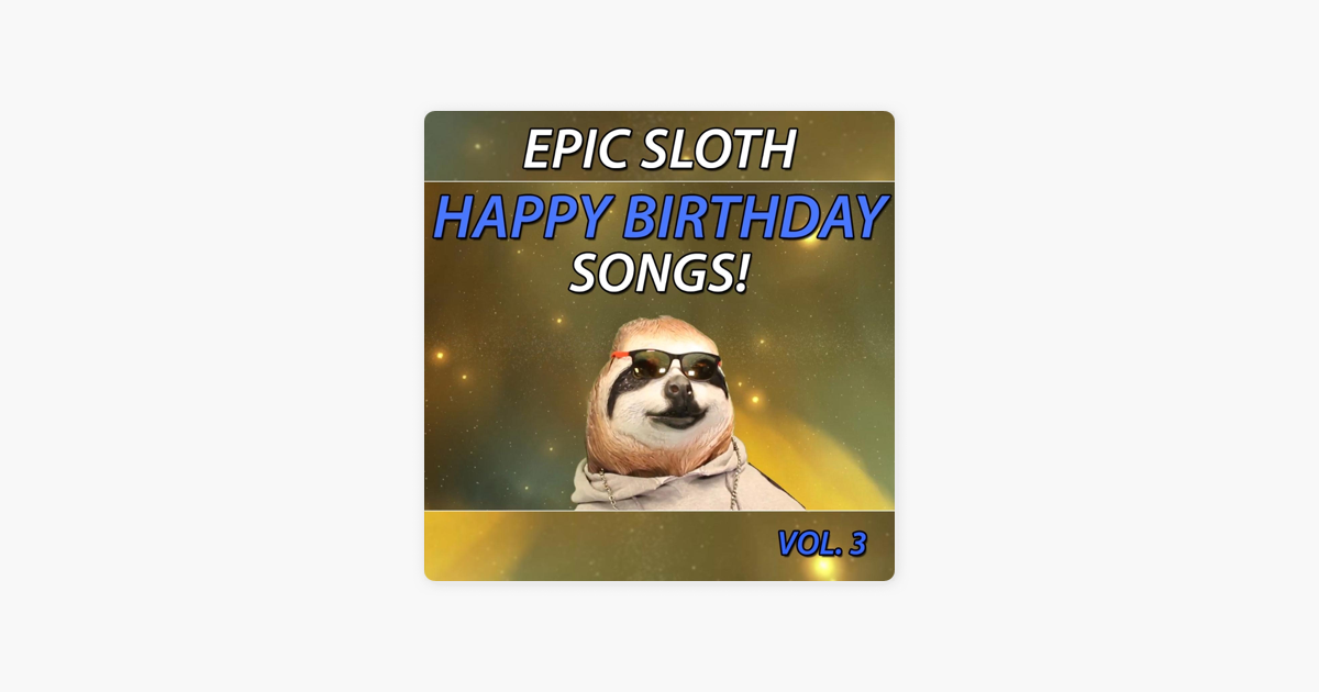 epic sloth happy birthday