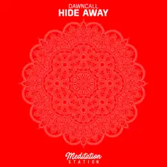 Hide Away - Single by Dawncall album reviews, ratings, credits