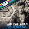 Sam Callahan - I Love It When You (Soulshaker Original Club Mix)