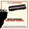 The Front Runner (Original Motion Picture Soundtrack), 2018