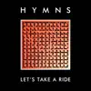 Let's Take a Ride - Single album lyrics, reviews, download
