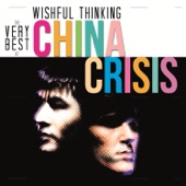 China Crisis - Working With Fire and Steel