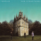 Temples - Shelter Song