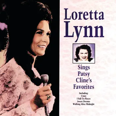 Loretta Lynn Sings Patsy Cline's Favorites - Loretta Lynn