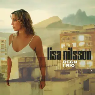 Album herunterladen Lisa Nilsson - Regn I Rio