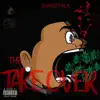 The Take Over - Single album lyrics, reviews, download